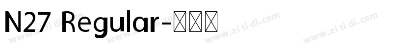 N27 Regular字体转换